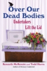Image for Over Our Dead Bodies