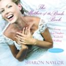 Image for Mother-of-the-Bride Book: Giving Your Daughter A Wonderful Wedding (Updated Edition)
