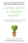 Image for Living With A Green Heart