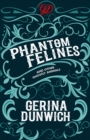 Image for Phantom Felines and Other Ghostly Animals