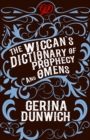 Image for Wiccan&#39;s Dictionary of Prophecy and Omens