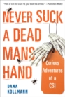 Image for Never Suck a Dead Man&#39;s Hand