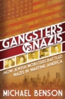 Image for Gangsters vs. Nazis