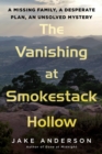 Image for The Vanishing At Smokestack Hollow