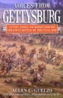 Image for Voices From Gettysburg: Letters, Papers, and Memoirs from the Greatest Battle of the Civil War