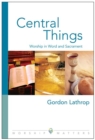 Image for Central Things