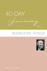 Image for 40-Day Journey with Madeleine L&#39;Engle