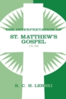Image for Interpretation of St. Matthew&#39;s Gospel, Chapters 15-28