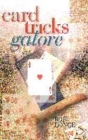 Image for Card tricks galore
