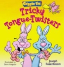 Image for Tricky tongue-twisters