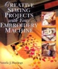 Image for Creative sewing projects with your embroidery machine