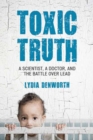 Image for Toxic Truth