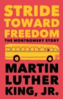 Image for Stride toward freedom  : the Montgomery story