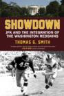 Image for Showdown: JFK and the Integration of the Washington Redskins