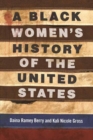 Image for A Black Women&#39;s History of the United States