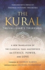 Image for The kural  : Tiruvalluvar&#39;s Tirukkural