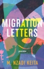 Image for Migration Letters : Poems