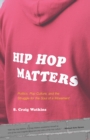 Image for Hip Hop Matters