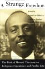 Image for Strange Freedom: The Best of Howard Thurman on Religious Experience and Public Life