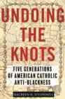 Image for Undoing the Knots