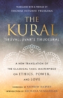Image for The Kural : Tiruvalluvar&#39;s Tirukkural