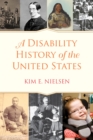 Image for A disability history of the United States