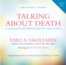 Image for Talking about death  : a dialogue between parent and child