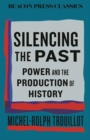 Image for Silencing the Past