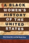 Image for A Black Women&#39;s History of the United States
