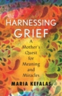 Image for Harnessing Grief