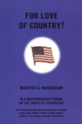 Image for For Love of Country? : A New Democracy Forum on the Limits of Patriotism