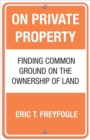 Image for On Private Property