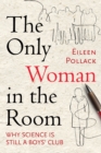 Image for The Only Woman In The Room