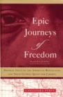 Image for Epic journeys of freedom: runaway slaves of the American Revolution and their global quest for liberty