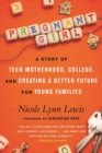 Image for Pregnant girl  : a story of teen motherhood, college, and creating a better future for young families