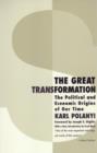 Image for The Great Transformation: The Political and Economic Origins of Our Time