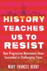Image for History Teaches Us to Resist