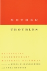 Image for Mother Troubles
