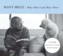 Image for Many Miles : Mary Oliver reads Mary Oliver