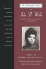 Image for The Memphis Diary of Ida B. Wells : An Intimate Portrait of the Activist as a Young Woman