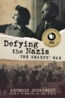 Image for Two who defied the Nazis: the journey of Waitstill and Martha Sharp