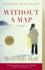 Image for Without a map: a memoir