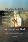 Image for Encountering God