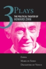 Image for Three Plays : The Political Theater of Howard Zinn: Emma, Marx in Soho, Daughter of Venus