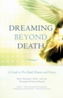 Image for Dreaming Beyond Death