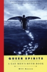 Image for Queer spirits  : a gay men&#39;s myth book