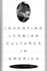 Image for Inventing Lesbian Cultures