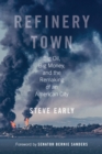 Image for Refinery Town