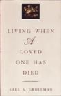 Image for Living When a Loved One Has Died: Revised Edition