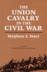 Image for The Union Cavalry in the Civil War